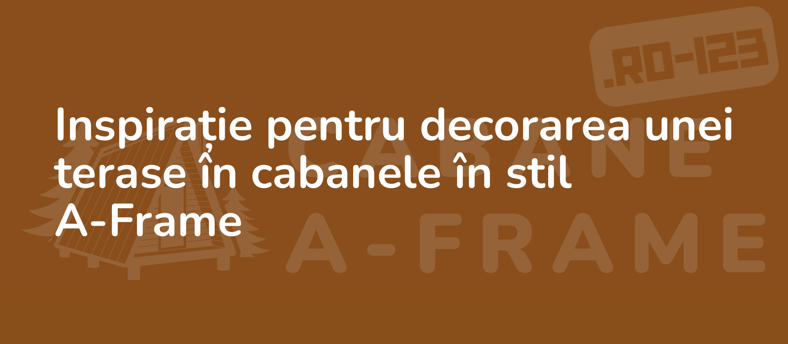 Inspirație pentru decorarea unei terase în cabanele în stil A-Frame